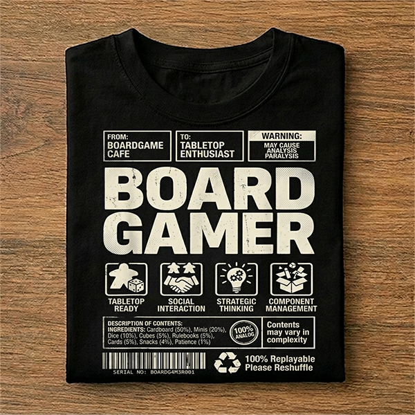 Board Gamer Nutrition Facts Table T-Shirt